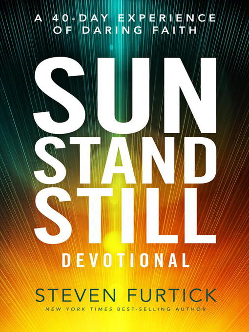 Title details for Sun Stand Still Devotional by Steven Furtick - Wait list